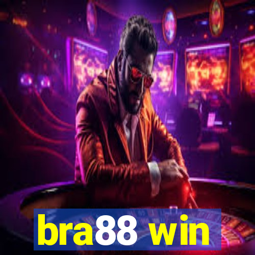 bra88 win